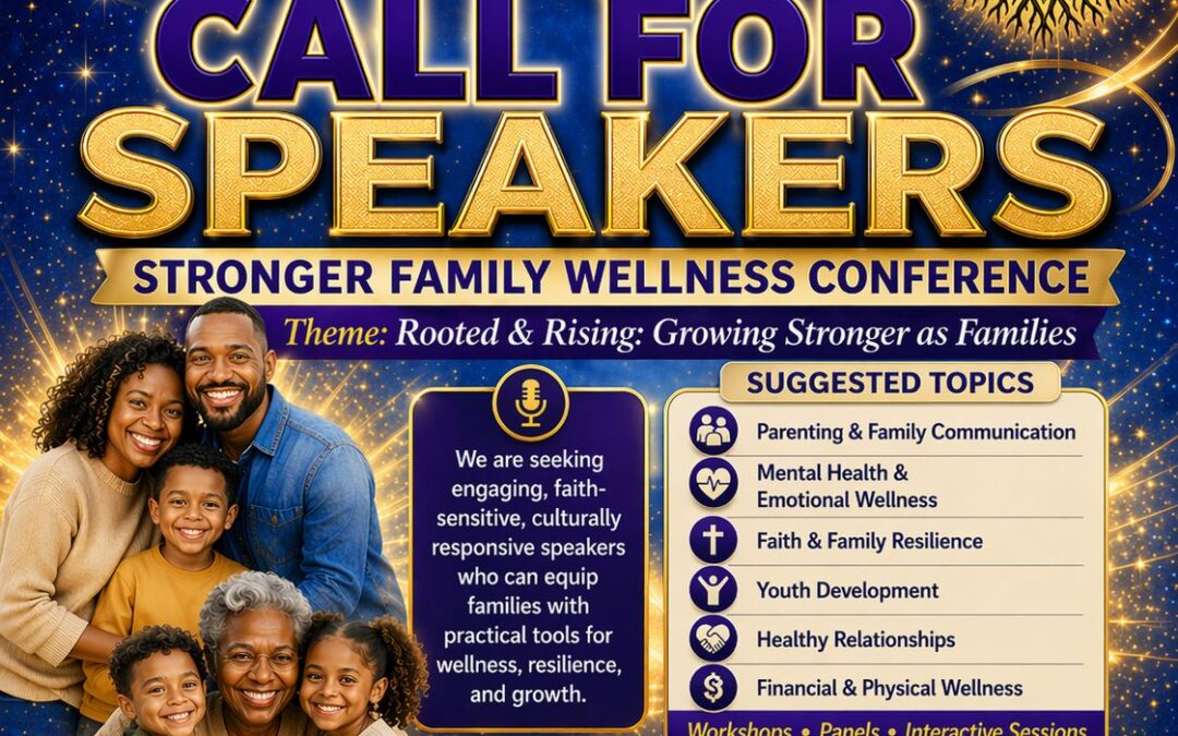 Call for Speakers: Stronger Family Wellness Conference 2026